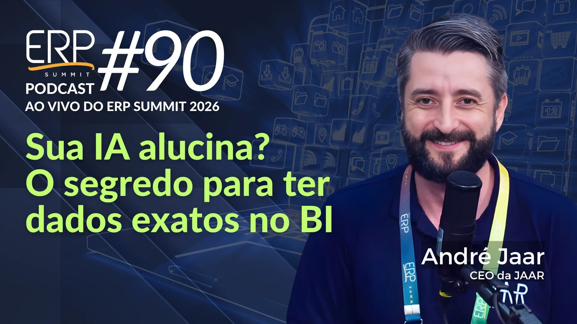 #90 Sua IA alucina? O segredo para ter dados exatos no BI - André Jaar, CEO da JAAR